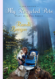 My Recycled Pets: Diary of a Dog Addict